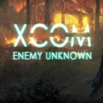 XCOM: Enemy Unknown - PC, PS3, Xbox 360